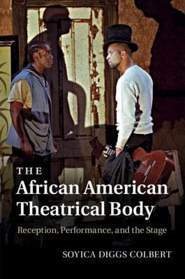 The African American theatrical body