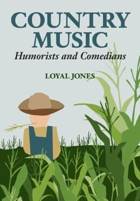 Country music humorists and comedians