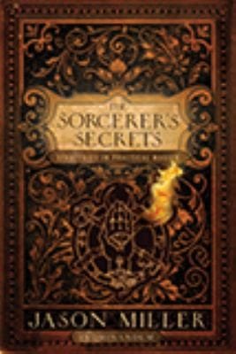 The sorcerer's secrets
