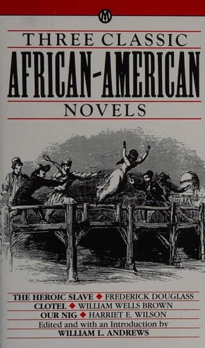 Three Classic African-American Novels