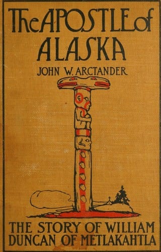 The apostle of Alaska
