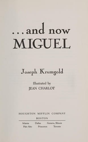 And Now Miguel (The Literature Experience 1991 Series)