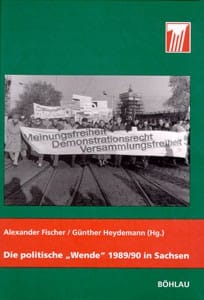 Die Politische "Wende" 1989/90 in Sachsen