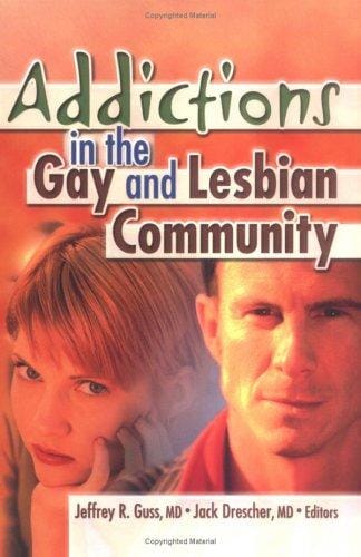 Addictions in the gay and lesbian community