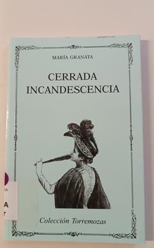 Cerrada incandescencia