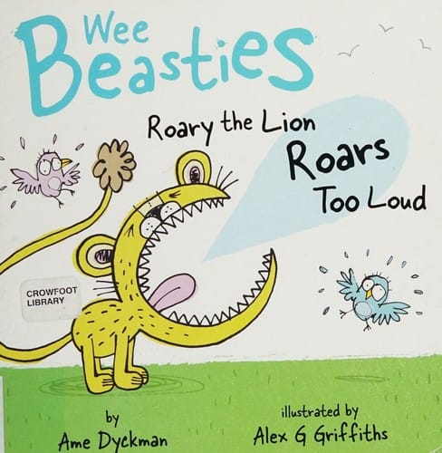 Roary the Lion Roars Too Loud