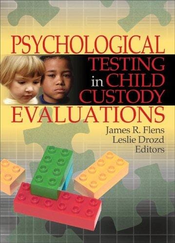 Psychological testing in child custody evaluations