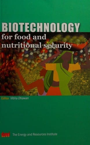 Biotechnology for Food and Nutritional Security