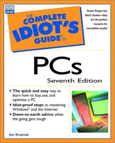 Complete Idiot's Guide to PCs