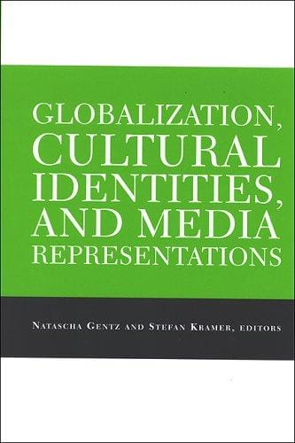 Globalization, cultural identities, and media representations