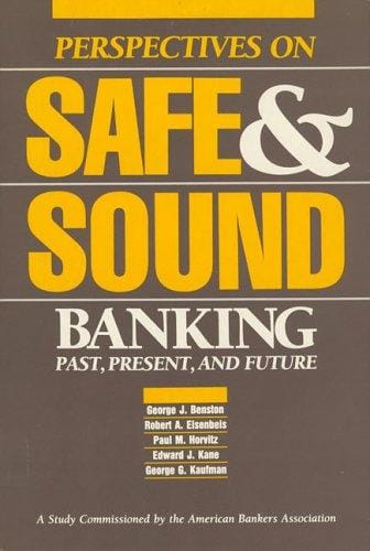 Perspectives on safe & sound banking