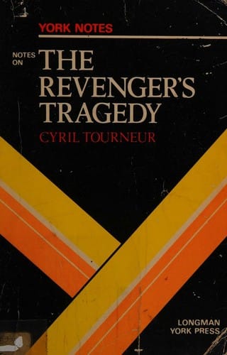 Cyril Tourneur, The revenger's tragedy