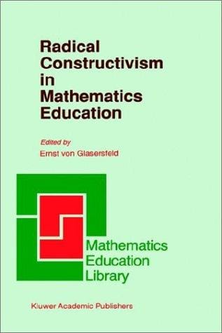 Radical constructivism in mathematics education