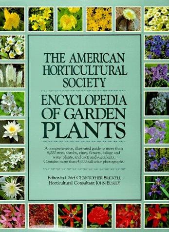 The American Horticultural Society encyclopedia of garden plants