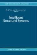 Intelligent structural systems