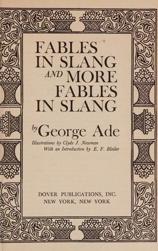 Fables in Slang and More Fables in Slang