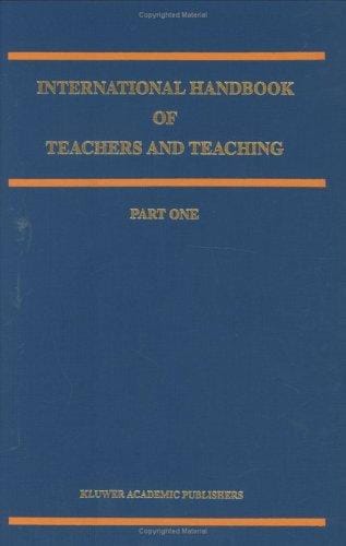 International handbook of teachers and teaching