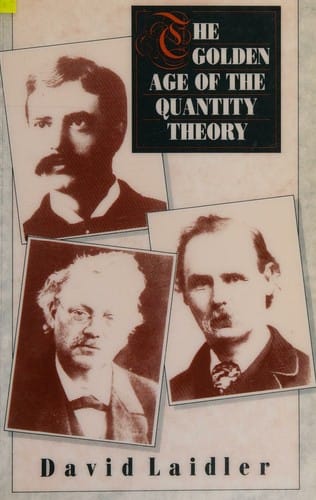 The golden age of the quantity theory
