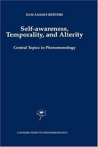 Self-awareness, temporality, and alterity
