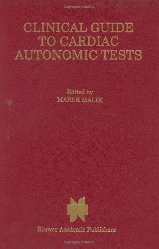 Clinical guide to cardiac autonomic tests
