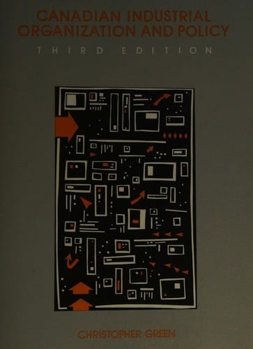 Canadian industrial organization and policy