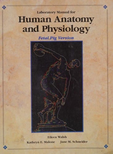 Laboratory manual for human anatomy and physiology