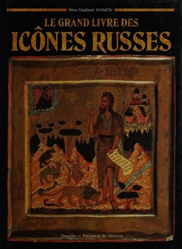Le grand livre des icônes russes
