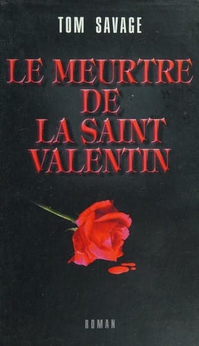 Le meurtre de la Saint-Valentin