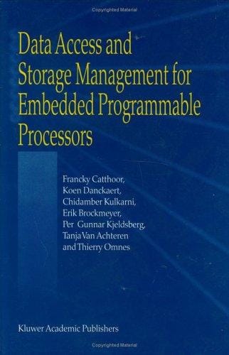 Data access and storage management for embedded programmable processors