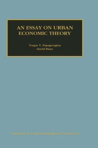 An  essay on urban economic theory