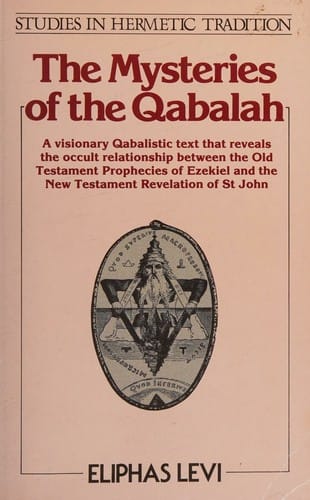 The mysteries of the Qabalah