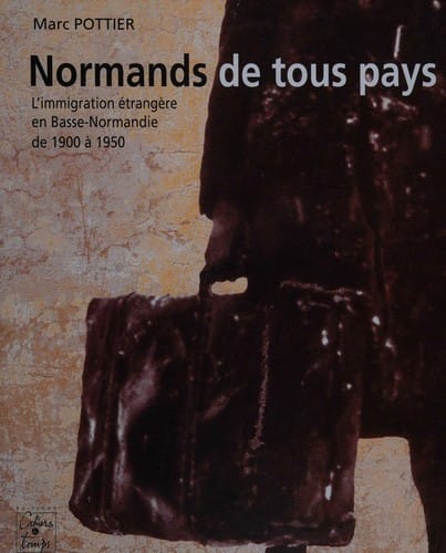 Normands de tous pays