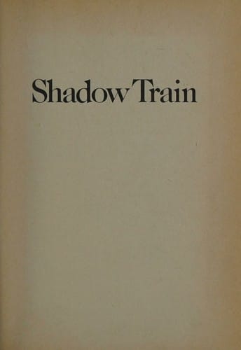 Shadow train