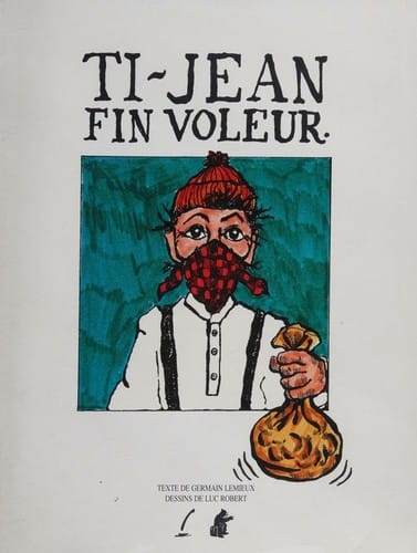 Ti-Jean fin voleur