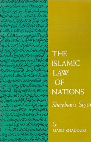 The Islamic Law of Nations