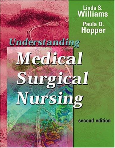 Understanding medical-surgical nursing