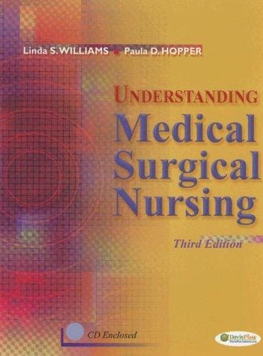 Understanding medical surgical nursing