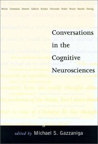 Conversations in the cognitive neurosciences