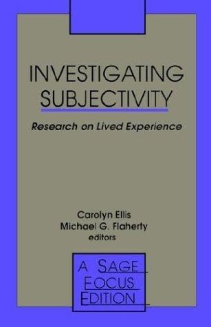 Investigating subjectivity : research on lived experience