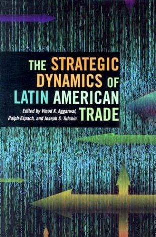 The strategic dynamics of Latin American trade