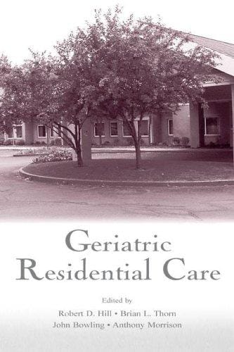 Geriatric residential care