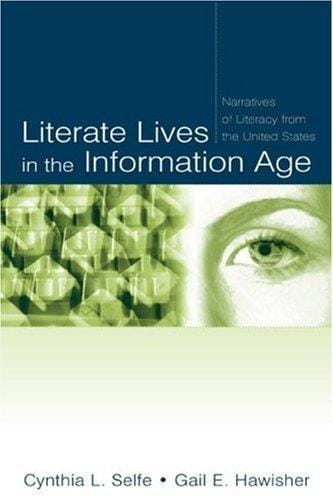 Literate lives in the Information Age