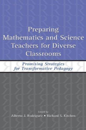 Preparing mathematics and science teachers for diverse classrooms