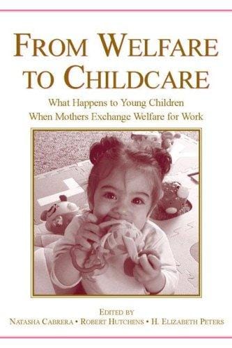 From welfare to child care