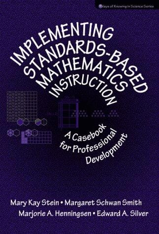 Implementing standards-based mathematics instruction