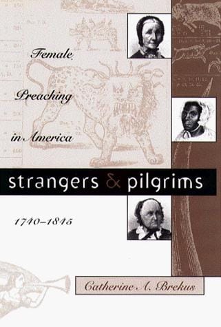 Strangers & pilgrims