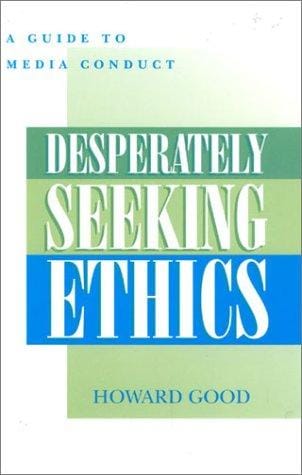 Desperately seeking ethics
