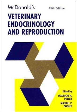 McDonald's veterinary endocrinology and reproduction