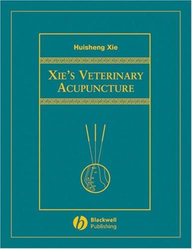 Xie's veterinary acupuncture