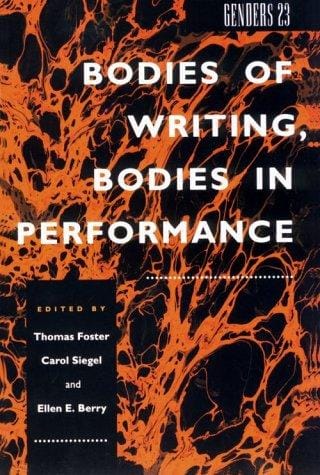 Bodies of writing, bodies in performance